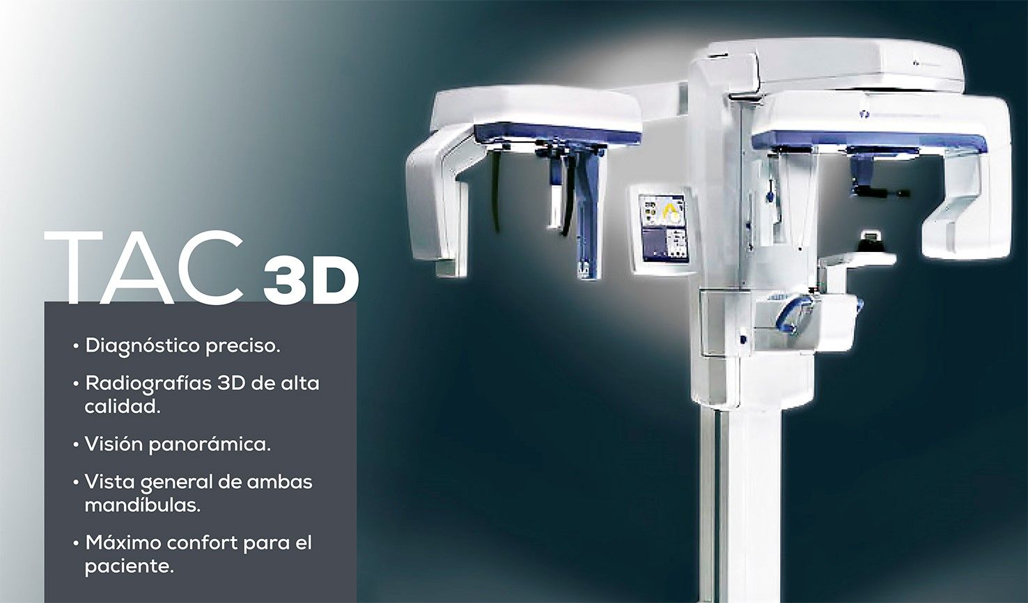 Diagnóstico preciso. Radiografías 3d de alta calidad. Visión panorámica. Vista general de ambas mandíbulas- Máximo confort para el paciente.